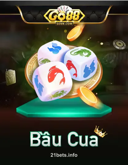 Go Bầu Cua